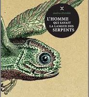 The Man Who Spoke Snakish - Andrus Kivirähk